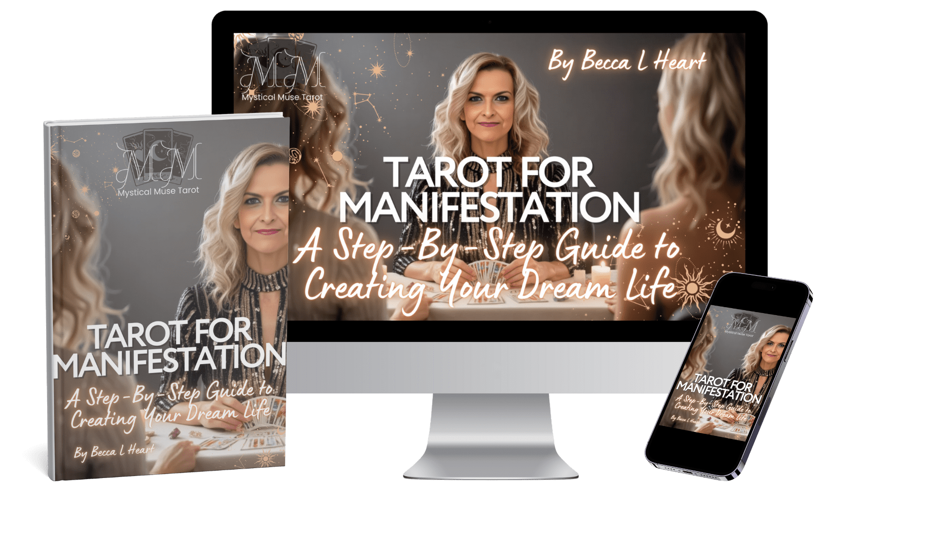 Tarot for Manifestation: A Step-By-Step Guide to Creating Your Dream Life